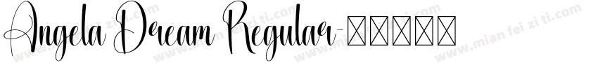 Angela Dream Regular字体转换